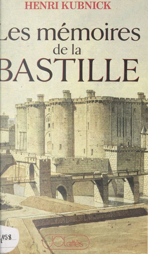 ebook cover of Les mémoires de la Bastille, by Henri Kubnick
