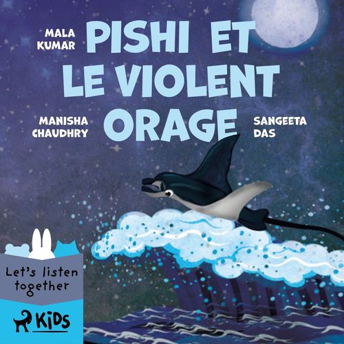 audiobook cover of Pishi et le violent orage, by Mala Kumar, Manisha Chaudhry, Sangeeta Das