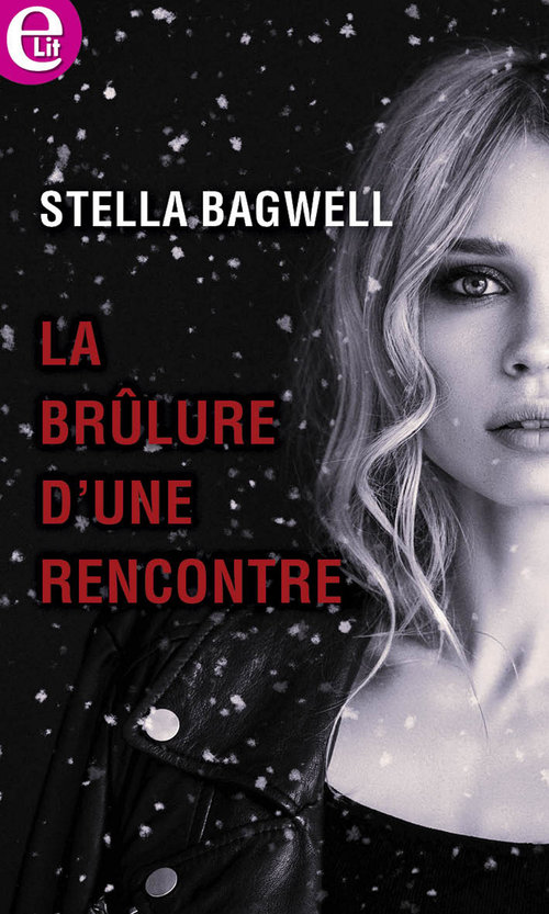 Couverture ebook de La brûlure d'une rencontre, de Stella Bagwell