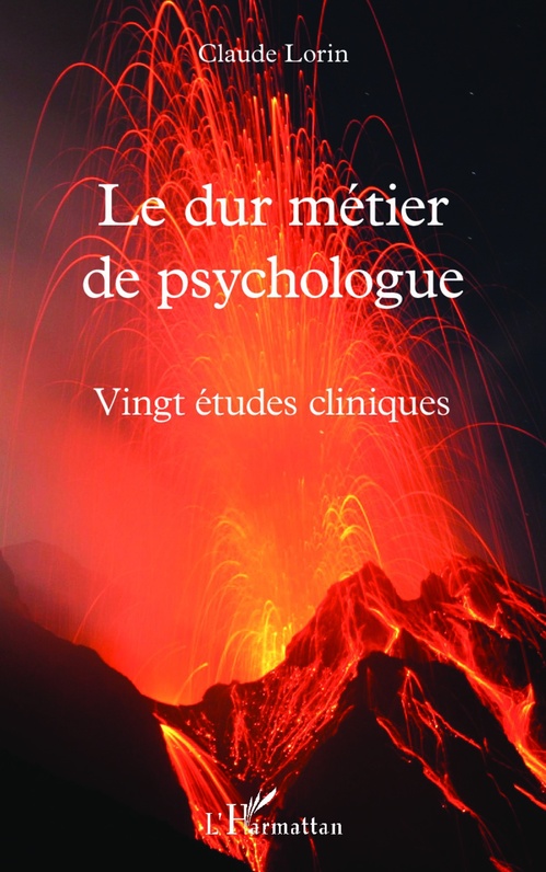 ebook cover of Le dur métier de psychologue, by Claude Lorin
