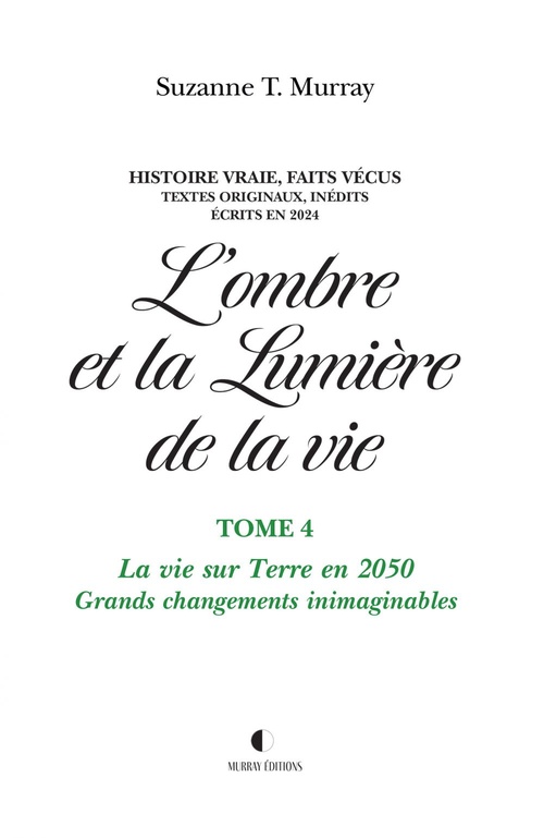 ebook cover of L'ombre et la Lumière de la vie, Tome 4, by Suzanne T. Murray