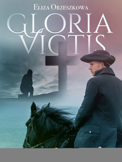 Couverture ebook de Gloria Victis, de Eliza Orzeszkowa