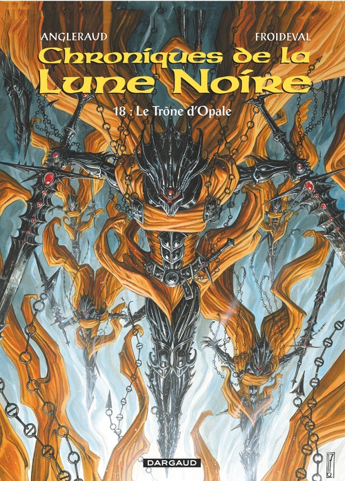 ebook cover of Les Chroniques de la Lune Noire - Tome 18 - Le trône d'Opale, by François Froideval, Fabrice Angleraud