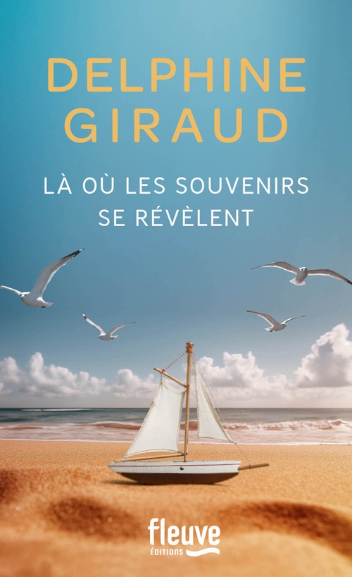 Couverture ebook de Là où les souvenirs se révèlent, de Delphine Giraud