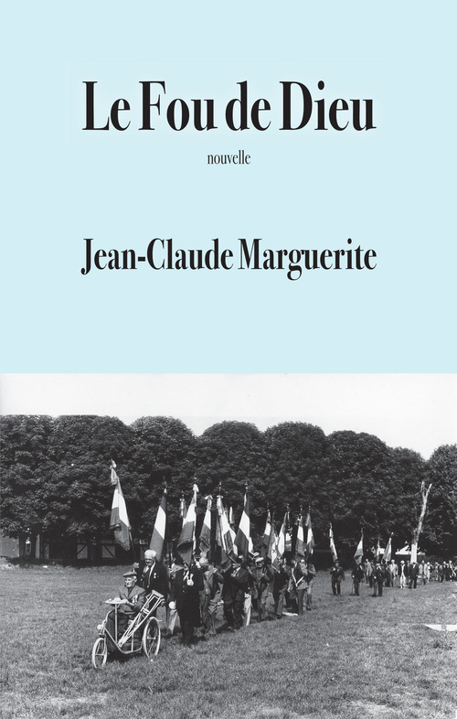 Couverture ebook de Le Fou de Dieu, de Jean-Claude Marguerite