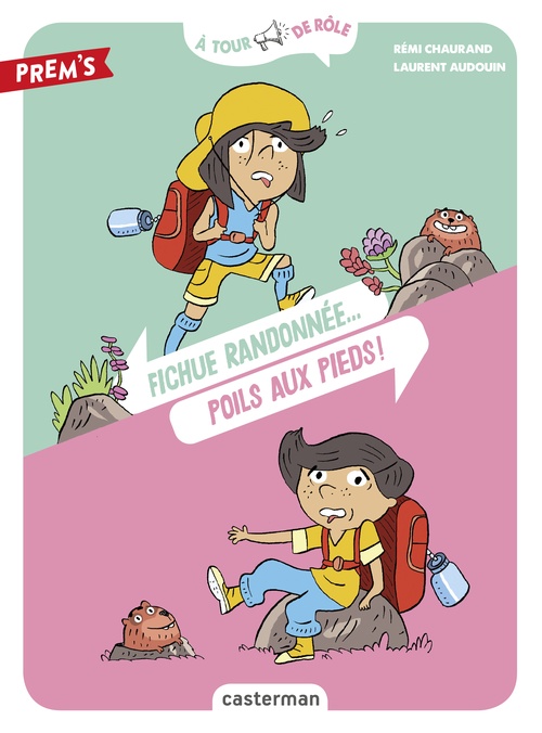Couverture ebook de À tour de rôle - Fichue Randonnée... Poils aux pieds, de Rémi Chaurand