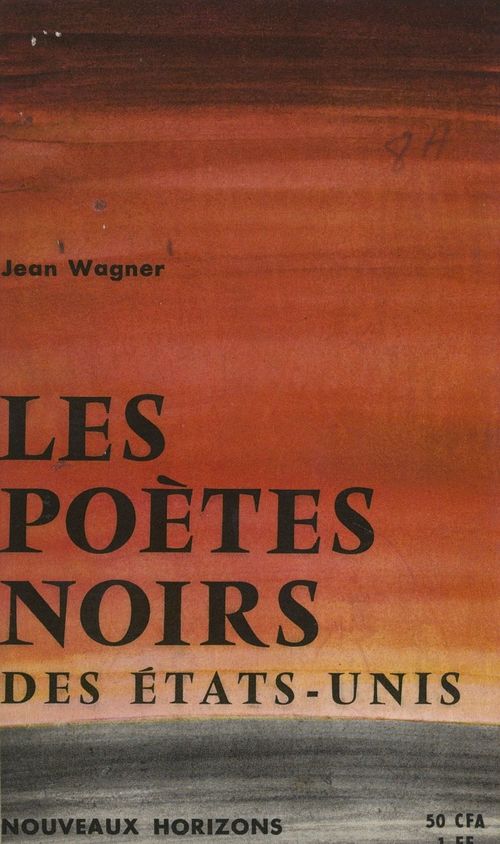 ebook cover of Les poètes noirs des États-Unis, by Jean Wagner