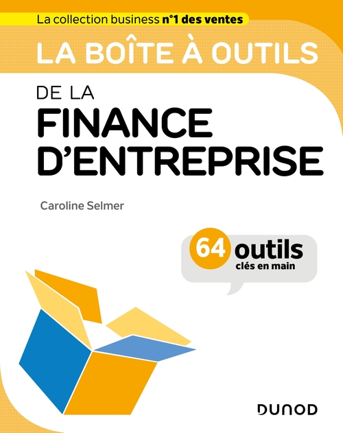 Couverture ebook de La Boîte à outils de la finance d'entreprise, de Caroline Selmer