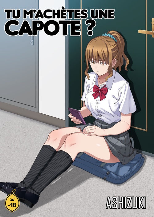 ebook cover of Tu m'achètes une capote ? - Tome 1, by Ashizuki