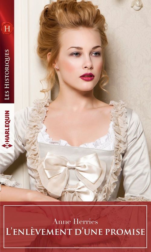 ebook cover of L'enlèvement d'une promise, by Anne Herries