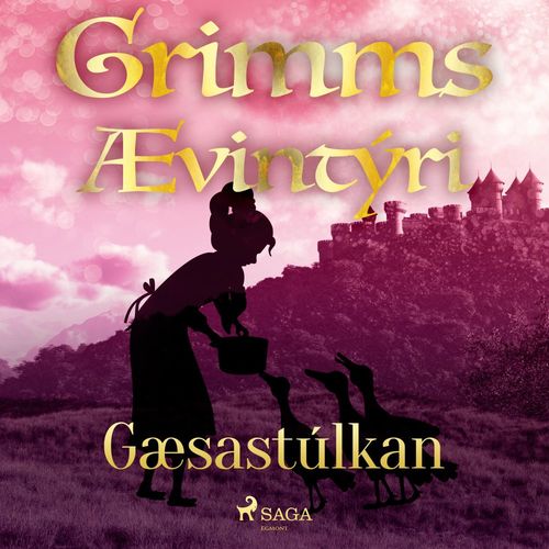 audiobook cover of Gæsastúlkan, by GrimmsbræðUr
