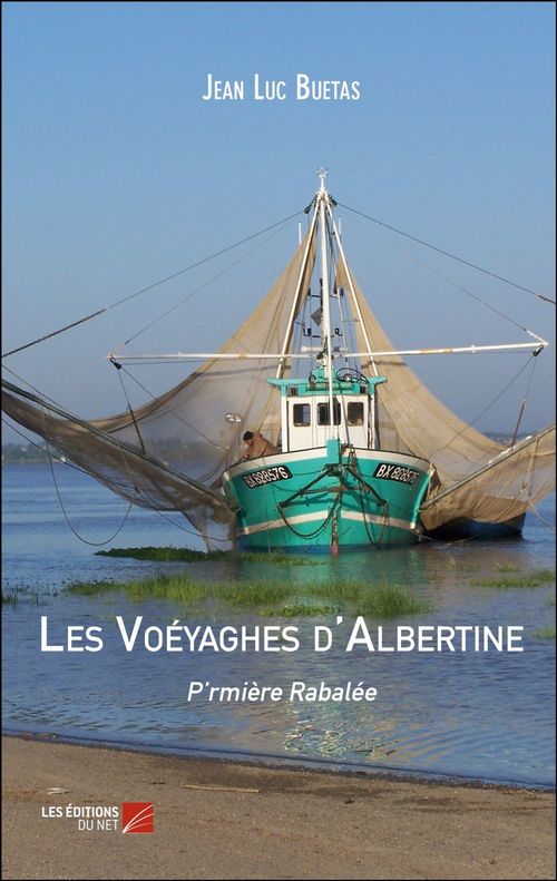 Couverture ebook de Les Voéyaghes d'Albertine, de Jean-Luc Buetas