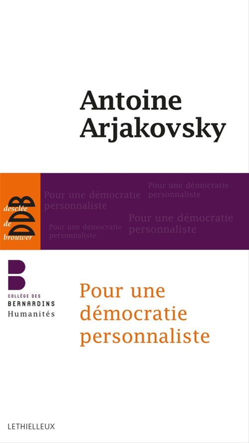 ebook cover of Pour une démocratie personnaliste, by Antoine Arjakovsky
