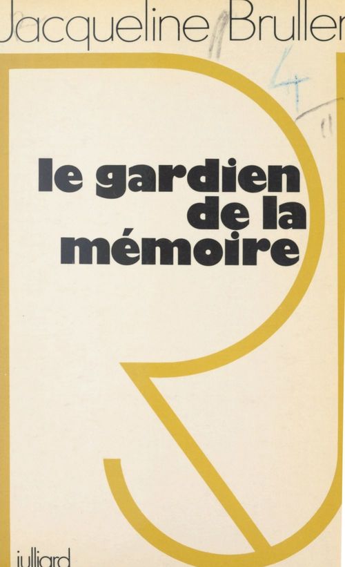 ebook cover of Le gardien de la mémoire, by Jacqueline Bruller