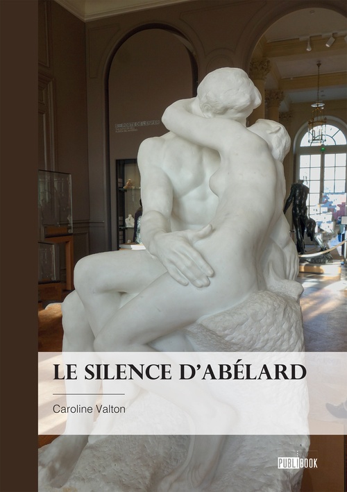 Couverture ebook de Le Silence d´Abélard, de Caroline Valton