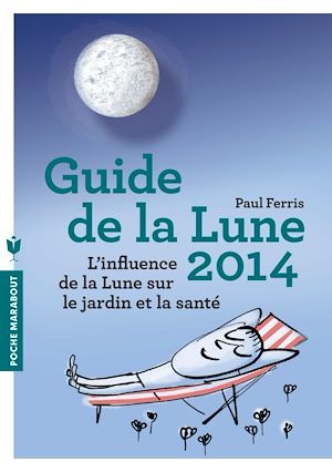 ebook cover of Le guide de la lune 2014, by Paul Ferris