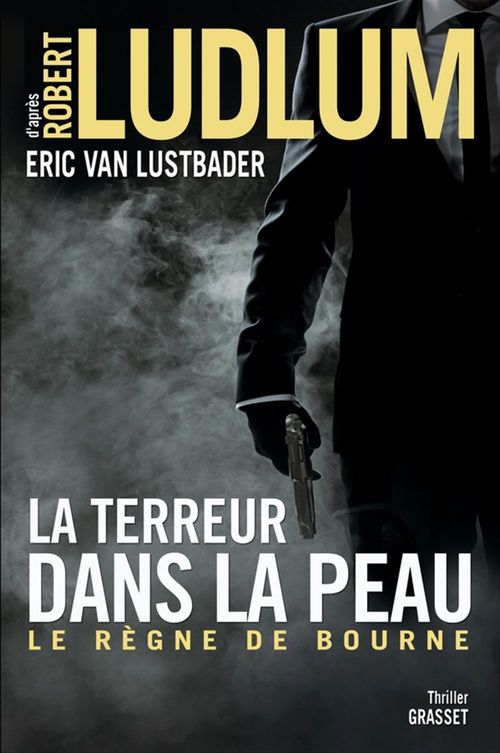 Couverture ebook de La terreur dans la peau, de Robert Ludlum