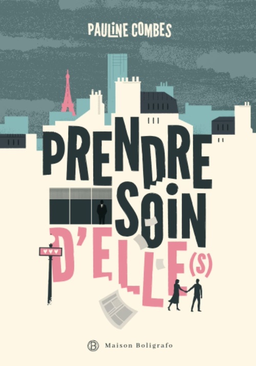 Couverture ebook de Prendre soin d'elle(s), de Pauline Combes