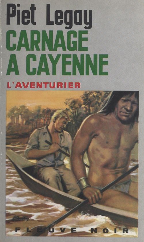 Couverture ebook de Carnage à Cayenne, de Piet Legay