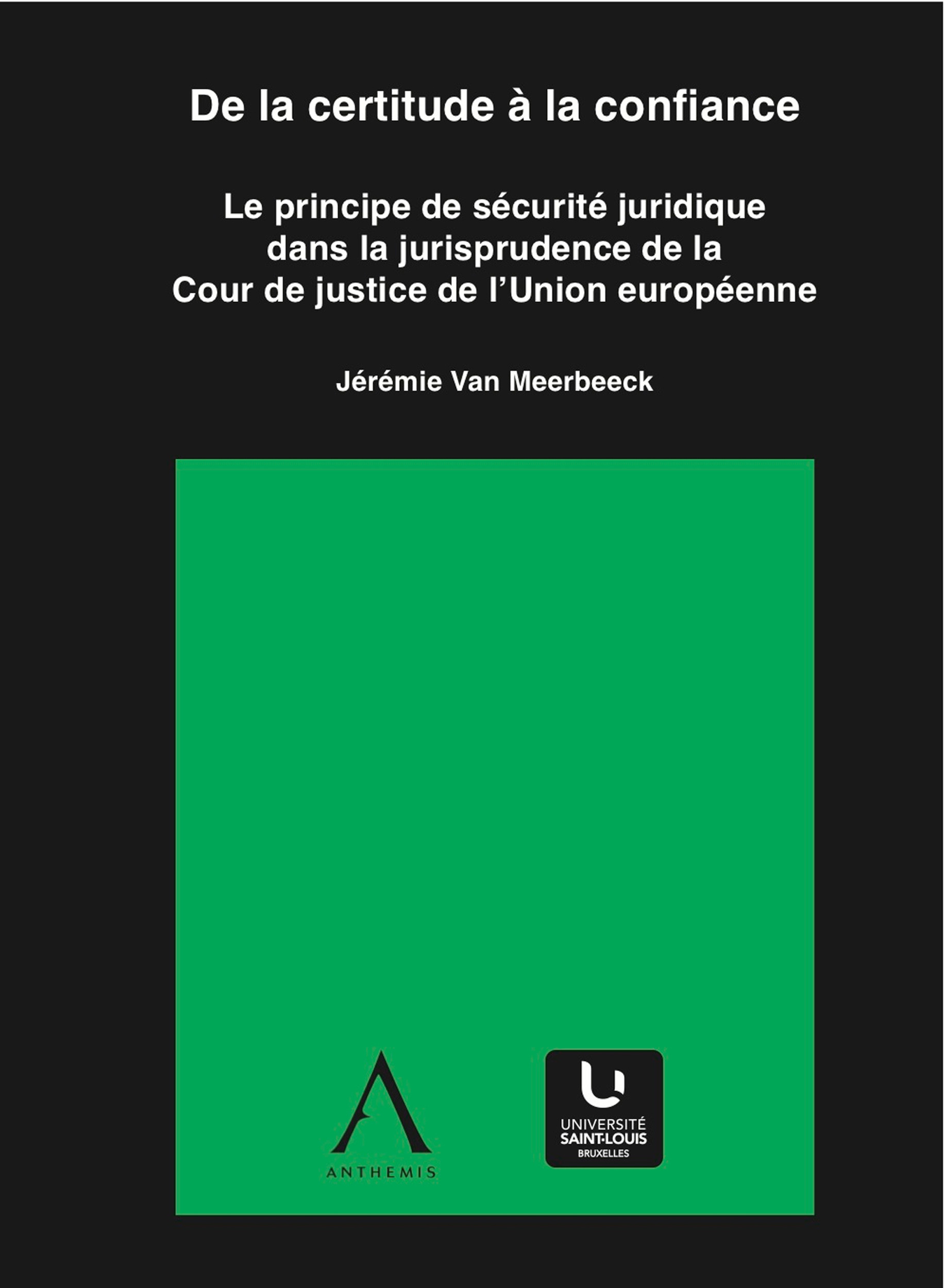 ebook cover of De la certitude à la confiance, by Jérémie Van Meerbeeck