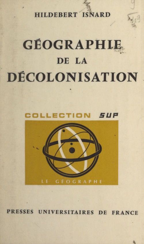 Couverture ebook de Géographie de la décolonisation, de Hildebert Isnard