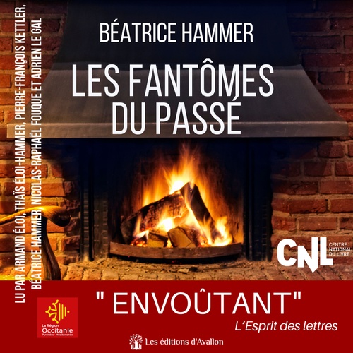 audiobook cover of Les Fantômes du passé, by Béatrice HAMMER