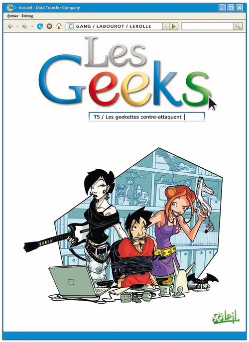 Couverture ebook de Les Geeks T05 - Les geekettes contre-attaquent, de Gang