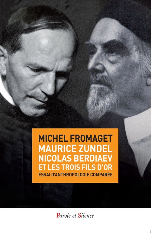 ebook cover of Maurice Zundel, Nicolas Berdiaev et les « trois fils d'or », by Michel Fromaget