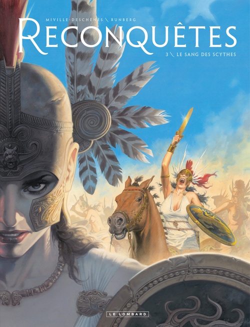 Couverture ebook de Reconquêtes - Tome 3 - Le Sang des Scythes, de Sylvain Runberg, François Miville-deschênes