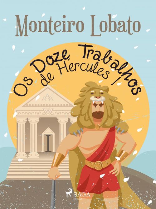 ebook cover of Os Doze Trabalhos de Hércules I, by Monteiro Lobato