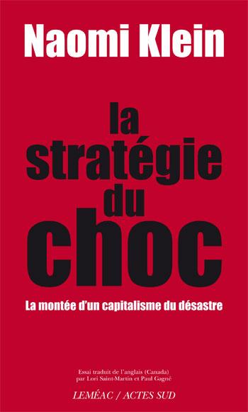 ebook cover of La Stratégie du choc, by Naomi Klein