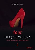 ebook cover of Tout ce qu'il voudra 2, by Sara Fawkes