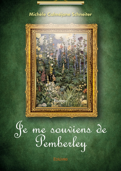 ebook cover of Je me souviens de Pemberley, by Calmejane Schneiter