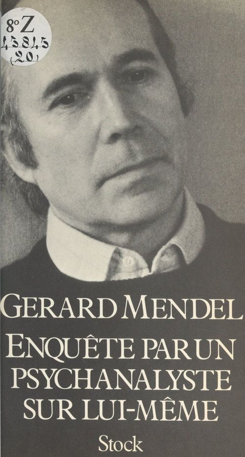 ebook cover of Enquête par un psychanalyste sur lui-même, by Gérard Mendel