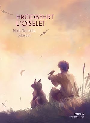 Couverture ebook de Hrodbehrt l'oiselet, de Marie-dominique Colombani
