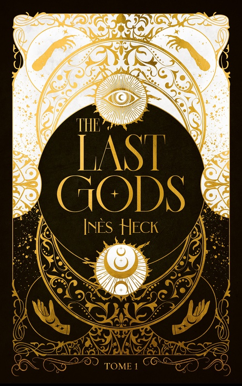ebook cover of The Last Gods - tome 1, by Inès Heck