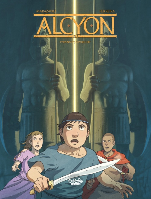 ebook cover of Alcyon - Volume 3 - Tyranny's Twilight, by Richard Marazano