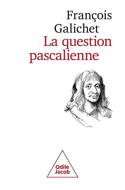 Couverture ebook de La Question pascalienne, de François Galichet
