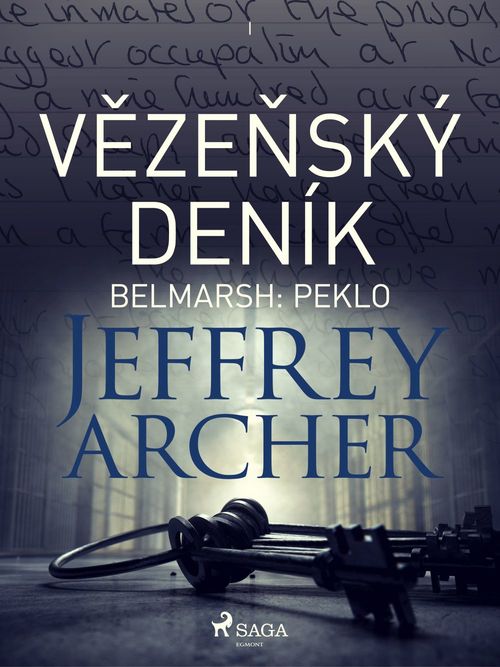 Couverture ebook de Vezenský deník I - Belmarsh: Peklo, de Jeffrey Archer