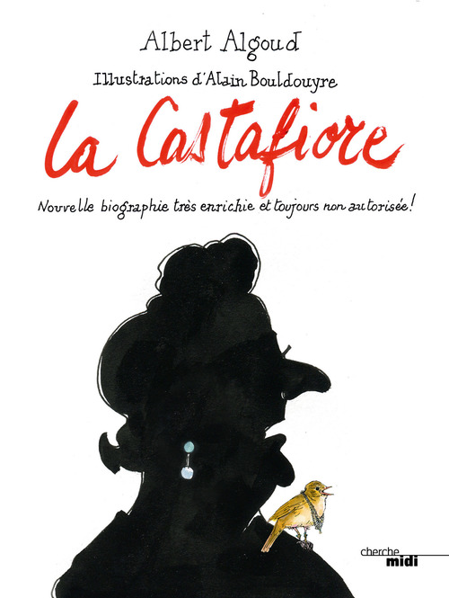 Couverture ebook de La Castafiore, de Albert Algoud, Alain Bouldouyre