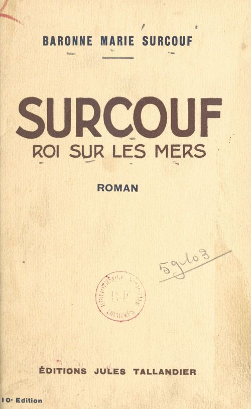 ebook cover of Surcouf, roi sur les mers, by Marie Surcouf