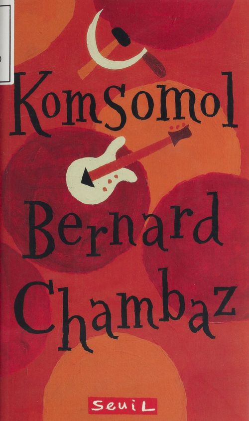 ebook cover of Komsomol, by Bernard Chambaz