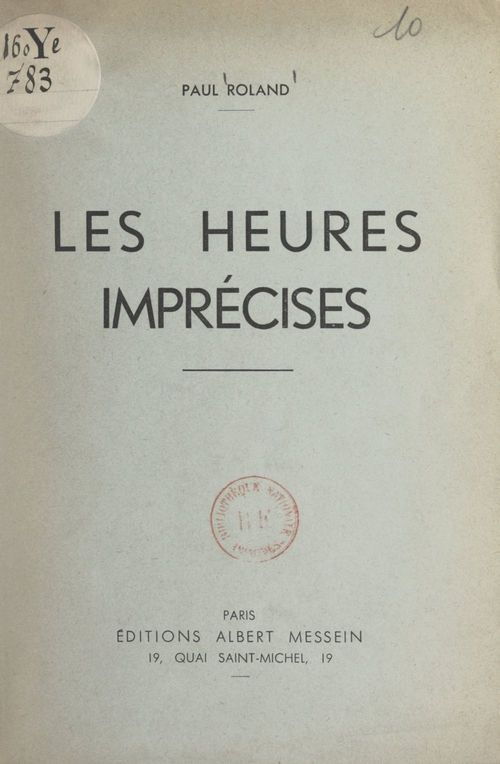 ebook cover of Les heures imprécises, by Paul Roland