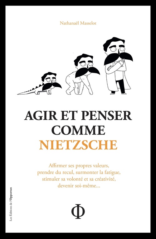ebook cover of Agir et penser comme Nietzsche, by Nathanaël Masselot