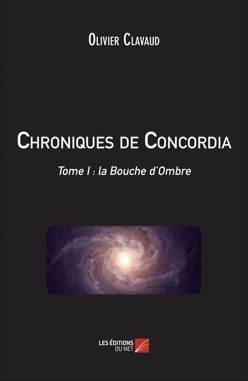ebook cover of Chroniques de Concordia, by Olivier Clavaud