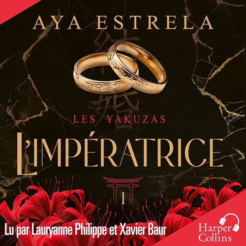 Couverture audiobook de L'impératrice - Les Yakuzas T1, de Aya Estrela