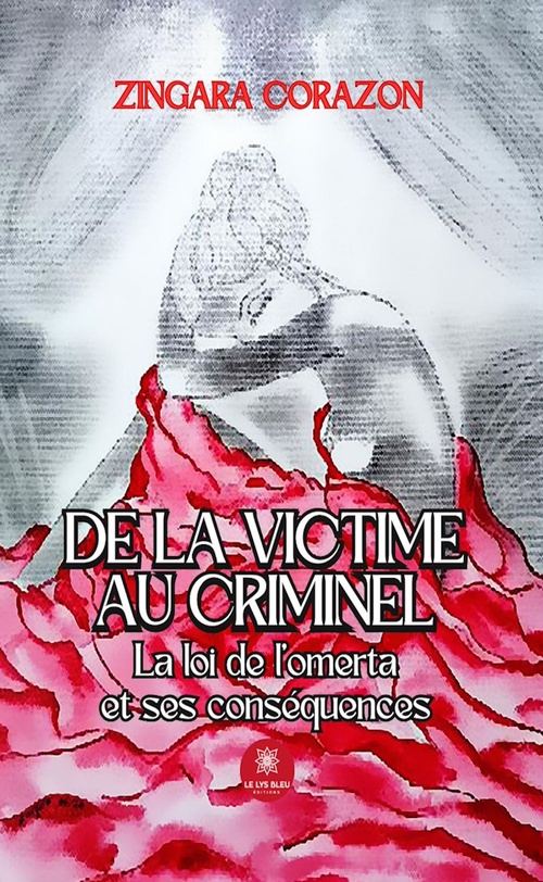 Couverture ebook de De la victime au criminel, de Zingara Corazon