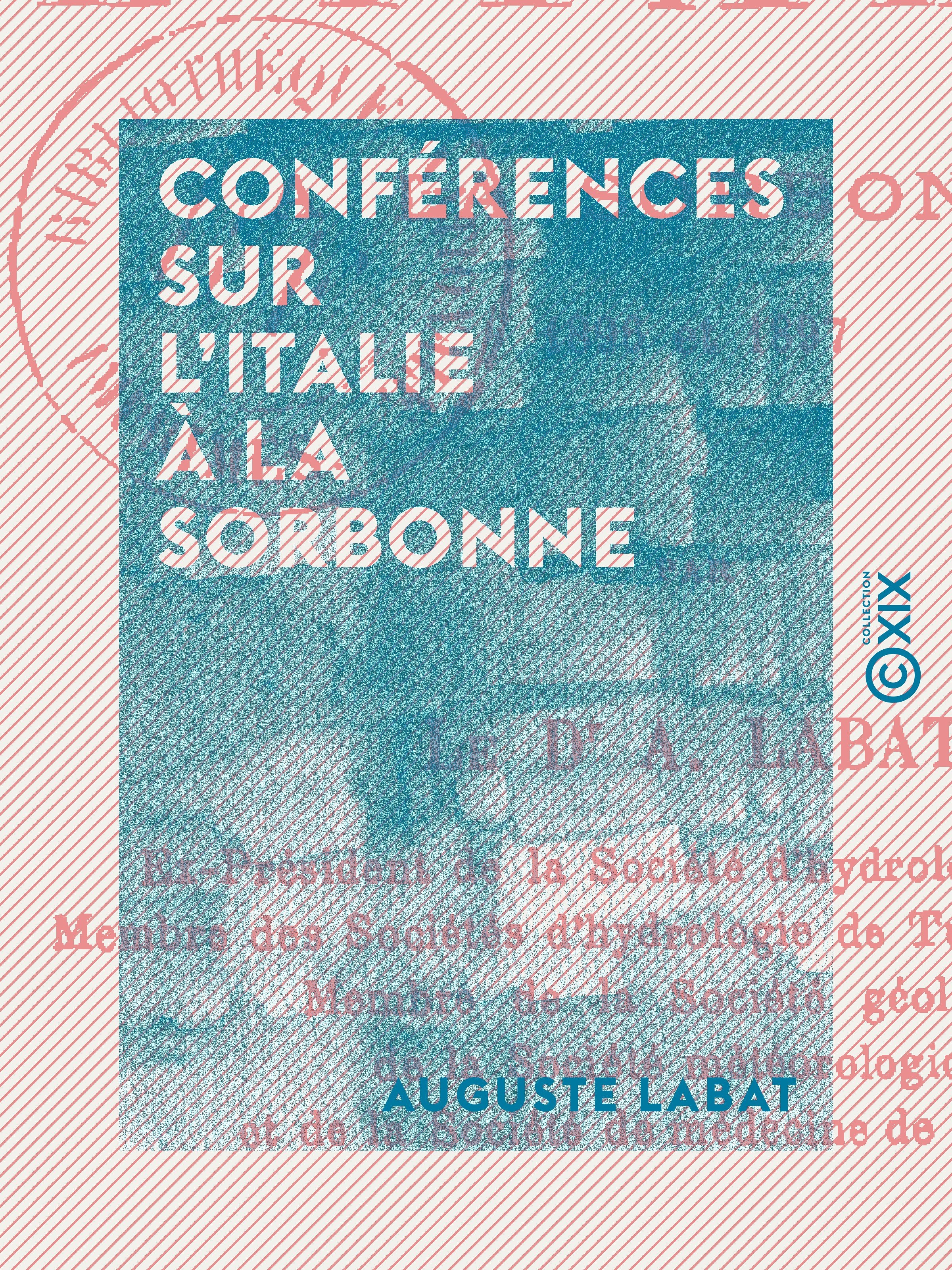 Couverture ebook de Conférences sur l'Italie à la Sorbonne, de Auguste Labat