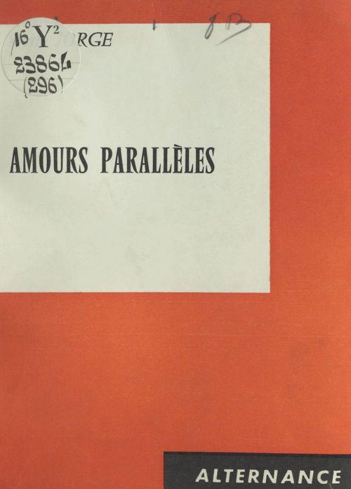 Couverture ebook de Amours parallèles, de Dom Jorge