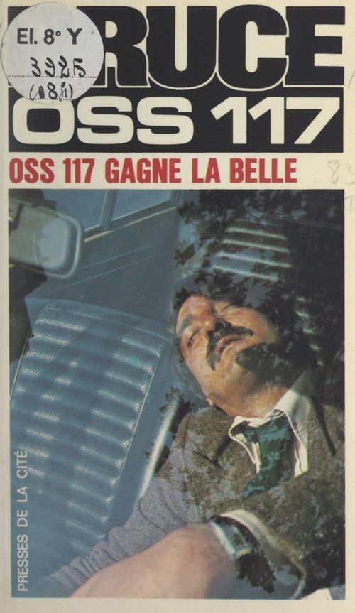 Couverture ebook de OSS 117 gagne la belle, de Josette Bruce